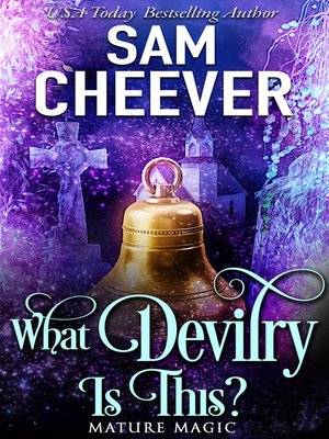cover image of What Devilry is This?